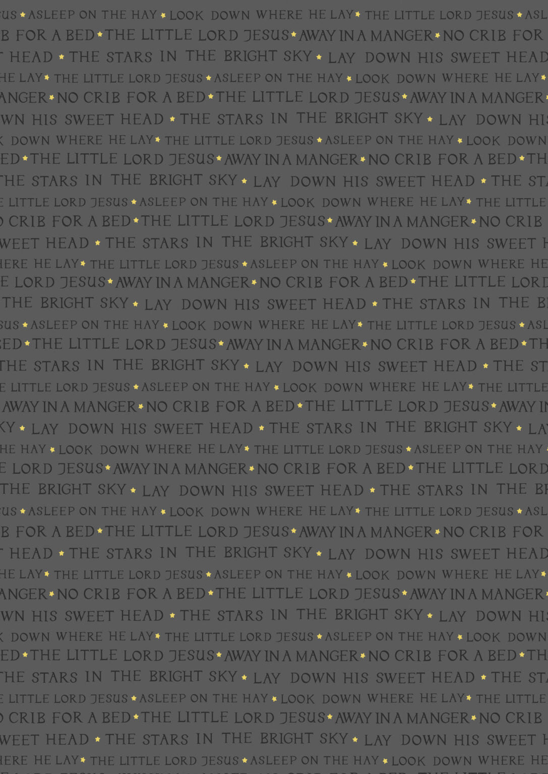 Away in a Manger - Lyrics on Grey with Gold metallic by Lewis & Irene - by Length & Fat Quarters