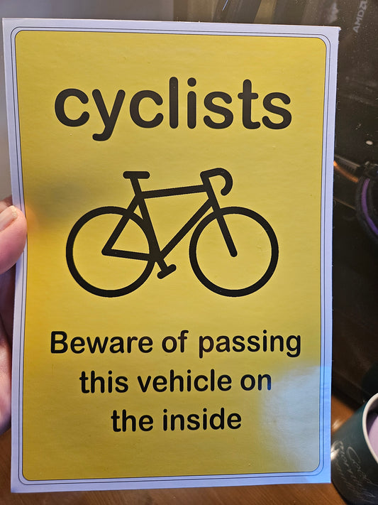 Cyclist Beware of HGV Stickers / Signs on White Vinyl for Bumpers of vehicles
