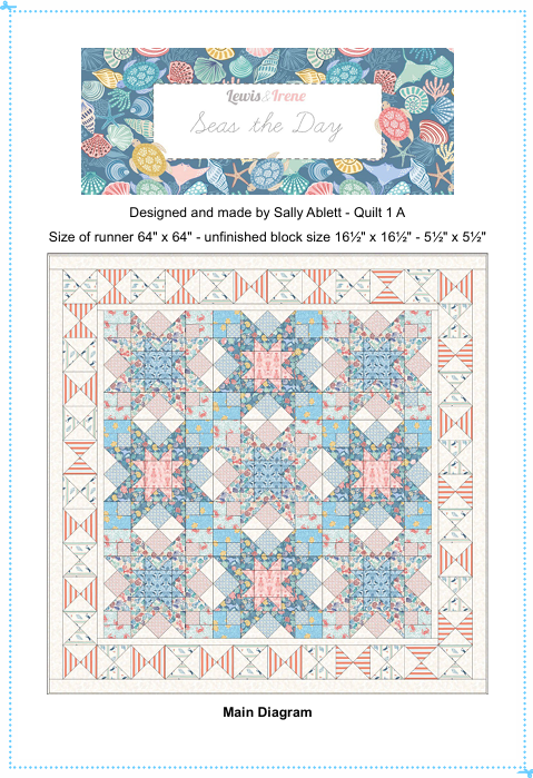 Seas the Day - Quilt 1A  - Quilt Kit designed by Sally Ablett for Lewis & Irene. Size of runner 64" x 64"