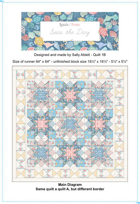 Seas the Day - Quilt 1B  - Quilt Kit designed by Sally Ablett for Lewis & Irene. Size of runner 64" x 64"