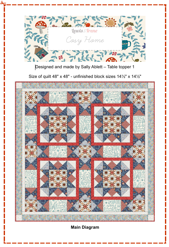 Quilt Top Table Topper Kit 1 - Cosy Home designed by Sally Ablett for Lewis & Irene Fabrics, 48"x48"